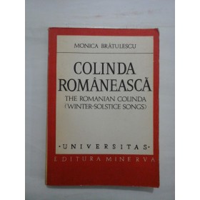 COLINDA ROMANEASCA  -  MONICA BRATULESCU